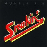 Smokin' / Humble Pie (1972)