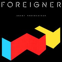 Agent Provocateur / Foreigner (1984)