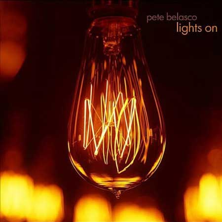 Pete Belasco - Lights On