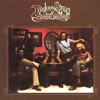 Toulouse Street / The Doobie Brothers (1972)