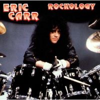 Rockology / Eric Carr (1999)