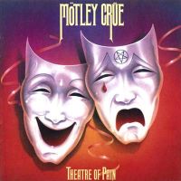 Theatre of Pain / Mötley Crüe (1985)