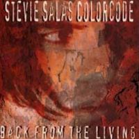 Back From the Living / Stevie Salas Colorcode (1994)