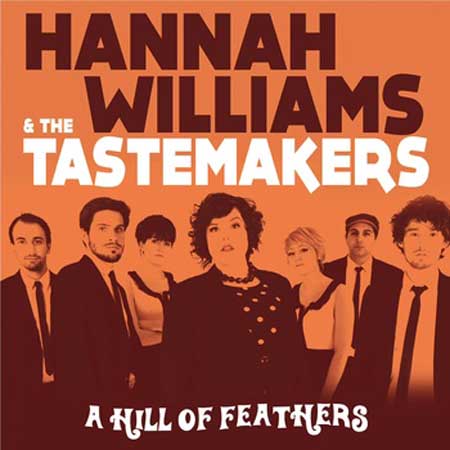 Hannah Williams & the Tastemakers - Work it out