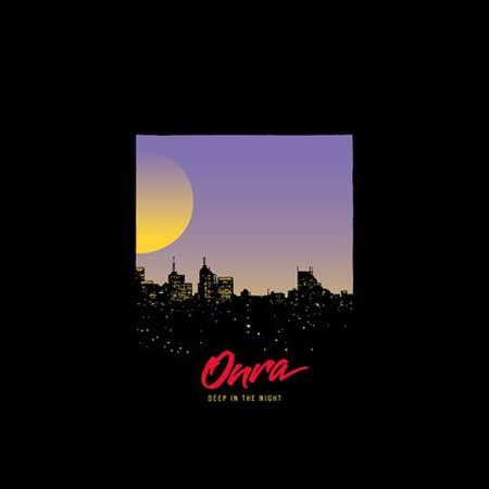 Onra - Deep In The Night