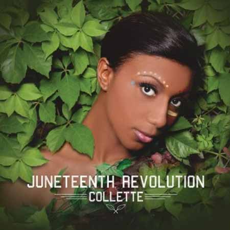 Collette - Juneteenth Revolution
