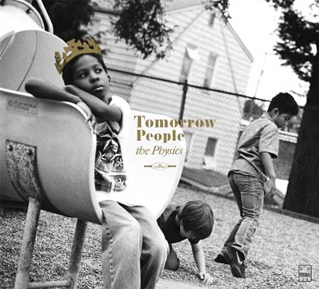 The Physics - Tomorrow People
