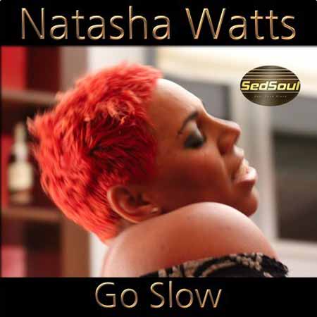 Natasha Watts - Go Slow (snippet)