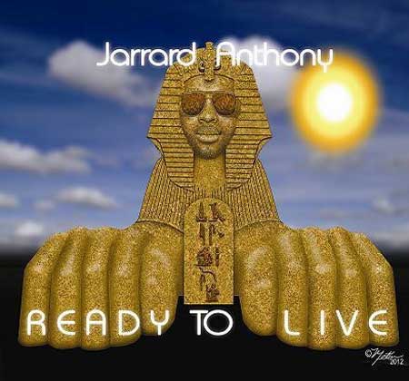 Jarrard Anthony - Ready to Live