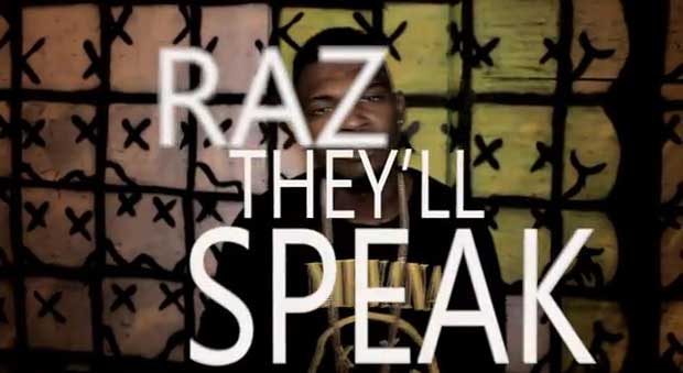 Raz - They'll Speak