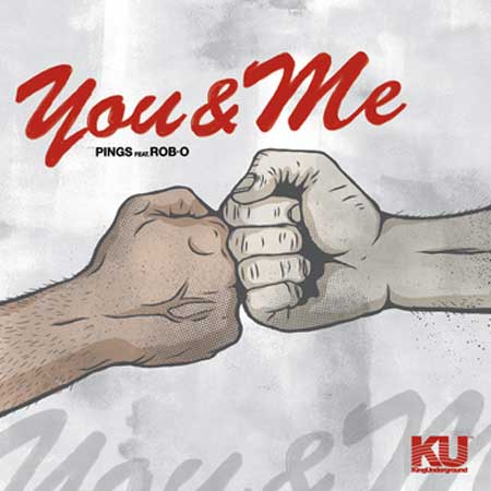 Pings ft. Rob-O - You & Me