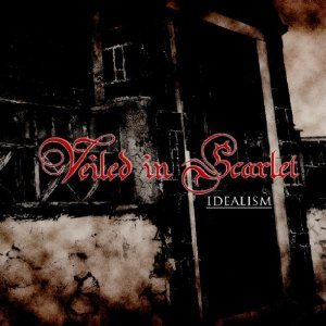 Veiled in Scarlet Idealism
